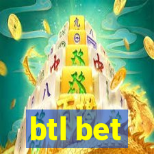btl bet